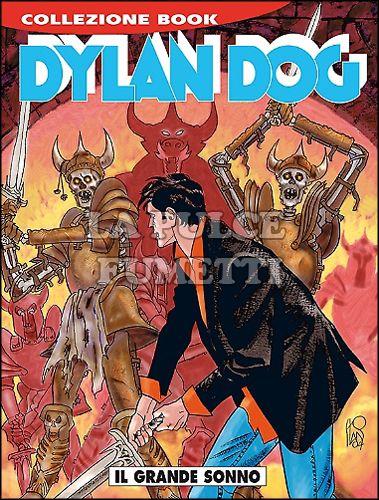 DYLAN DOG COLLEZIONE BOOK #   217: IL GRANDE SONNO